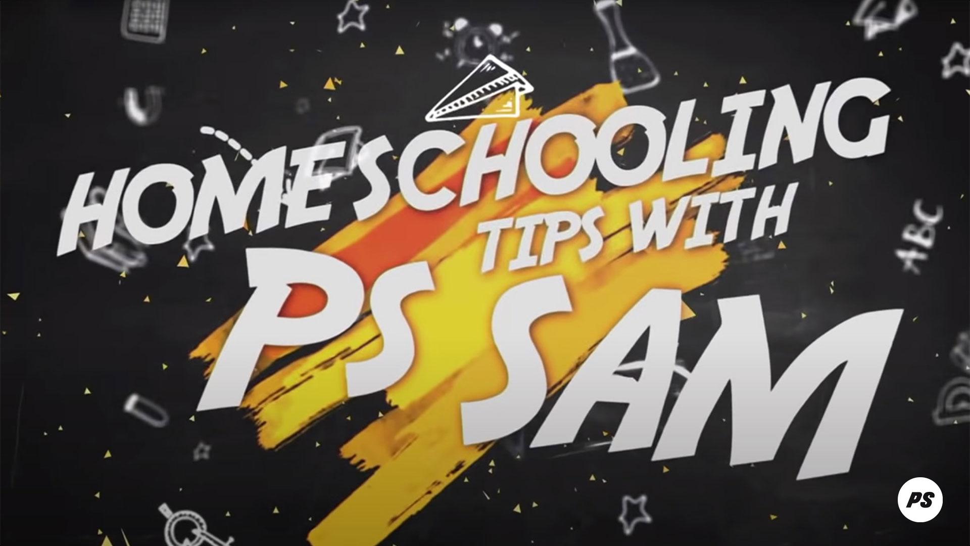 Featured Image for “Homeschooling Tips With Ps Sam”
