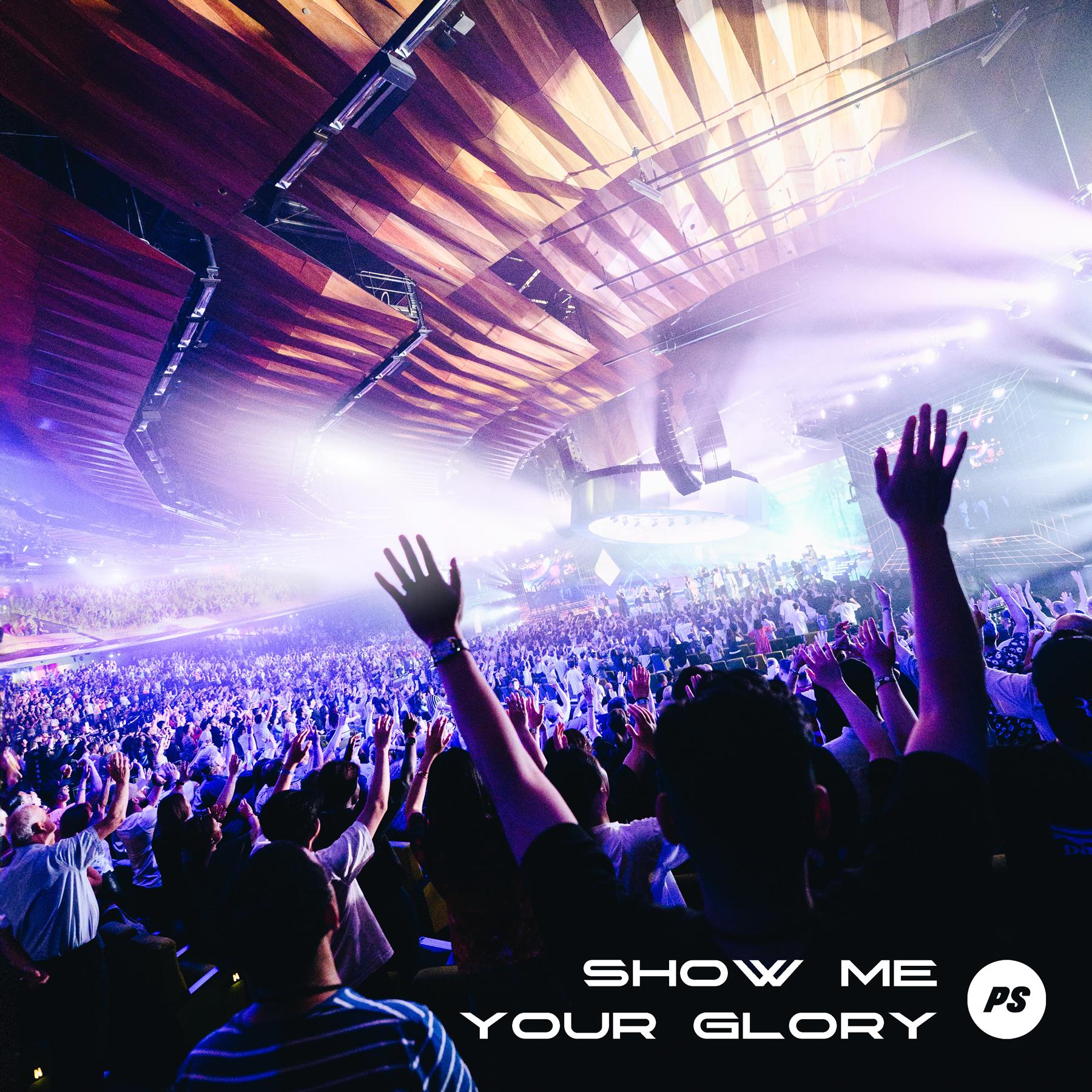 Featured Image for “Show Me Your Glory (Live)”