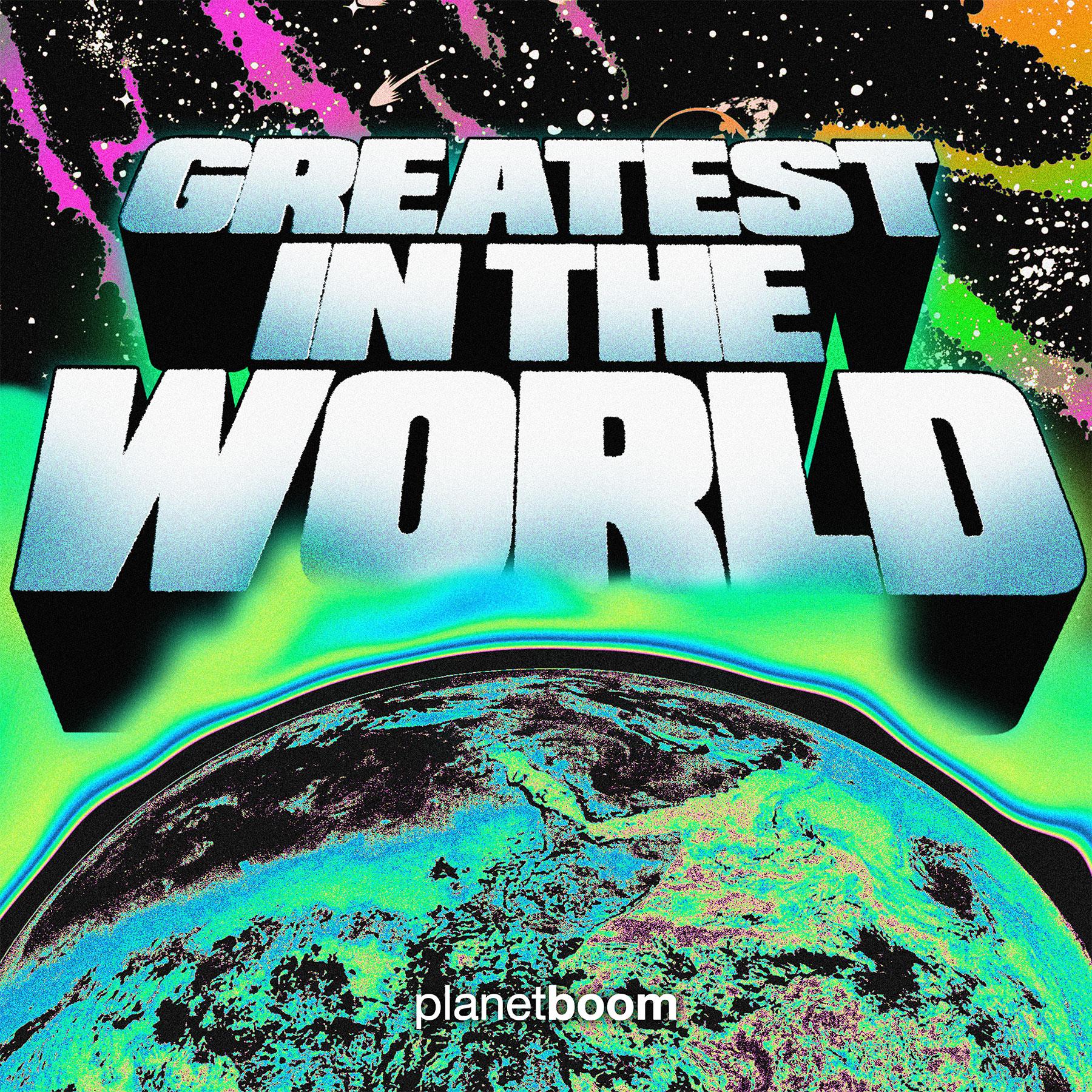 Album Cover for Greatest In the World