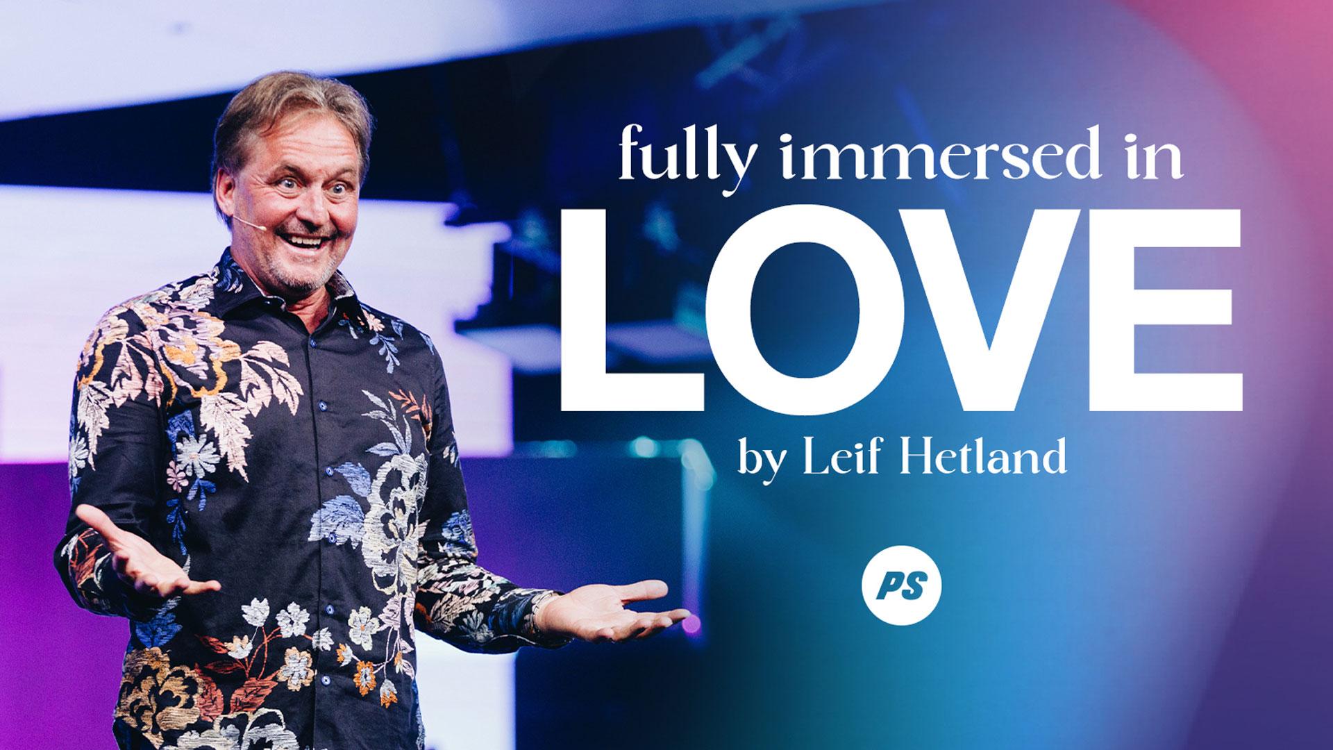 Featured image for “Fully Immersed In Love”