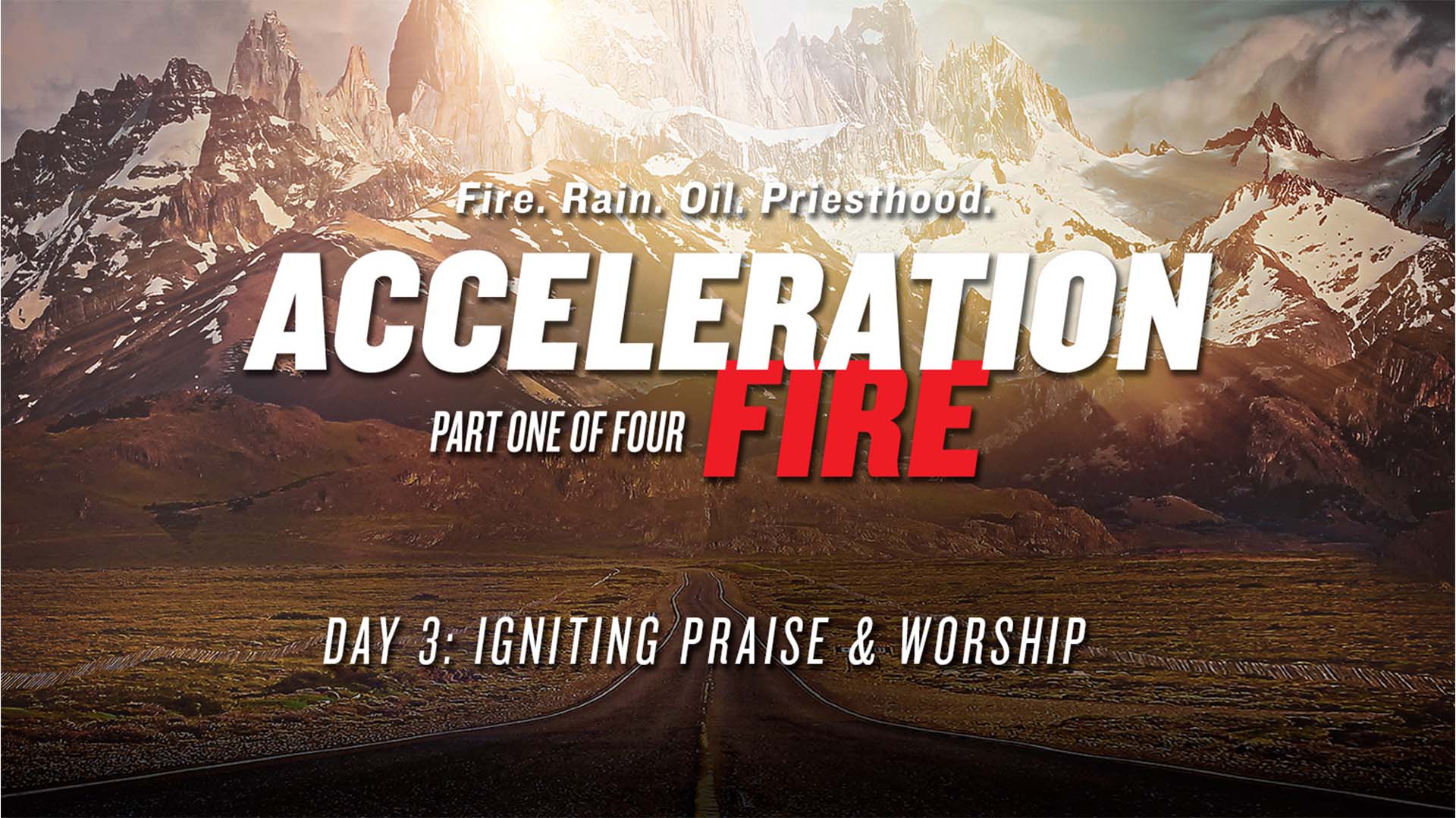 Featured image for “DAY 3 – Igniting Praise & Worship”