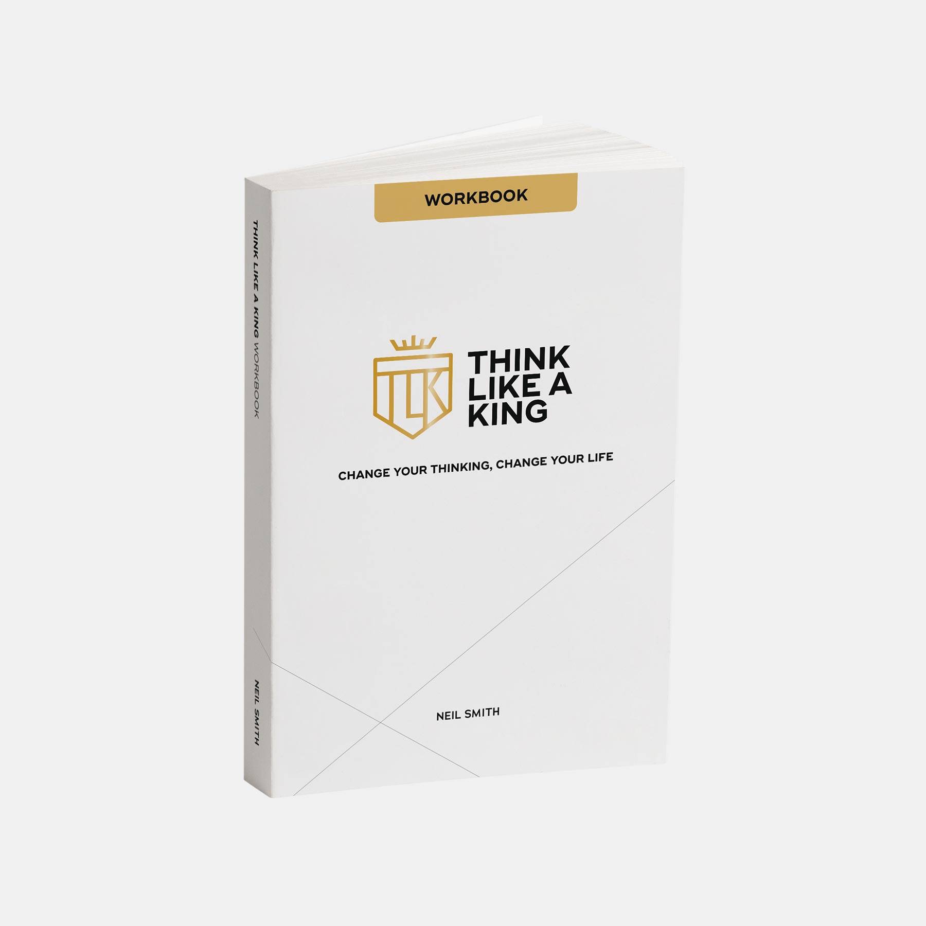 Think Like A King Workbook