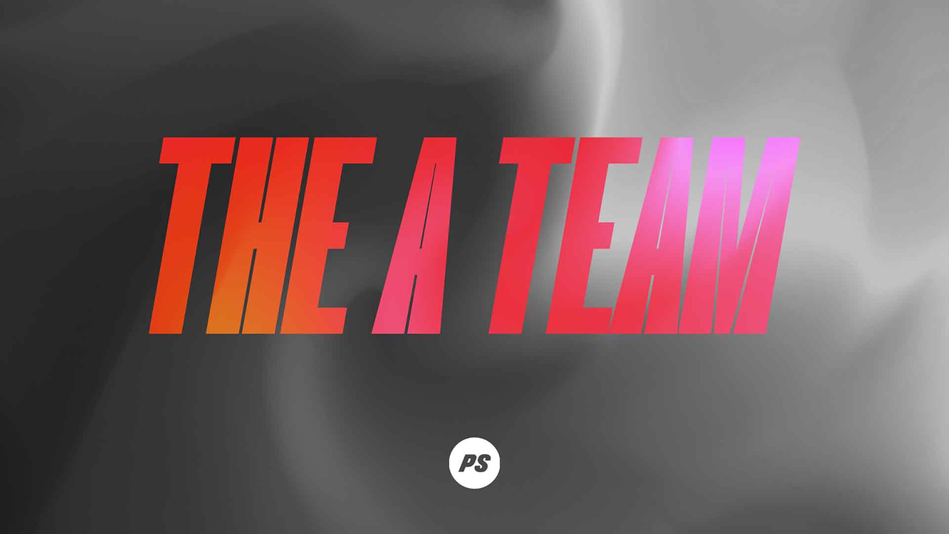 Featured Image for “The A Team”