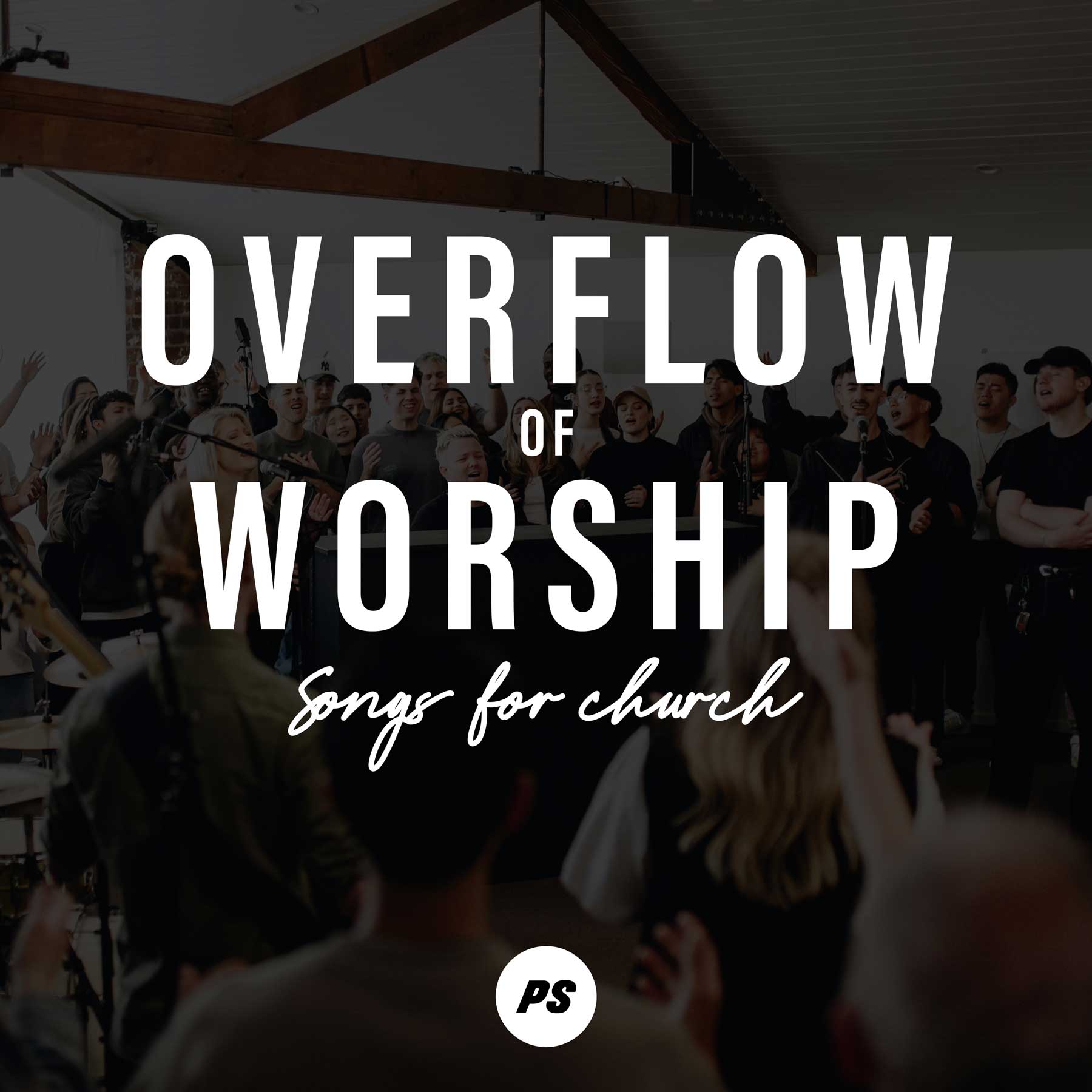 Album Cover of Overflow of Worship [Songs For Church (Live)]