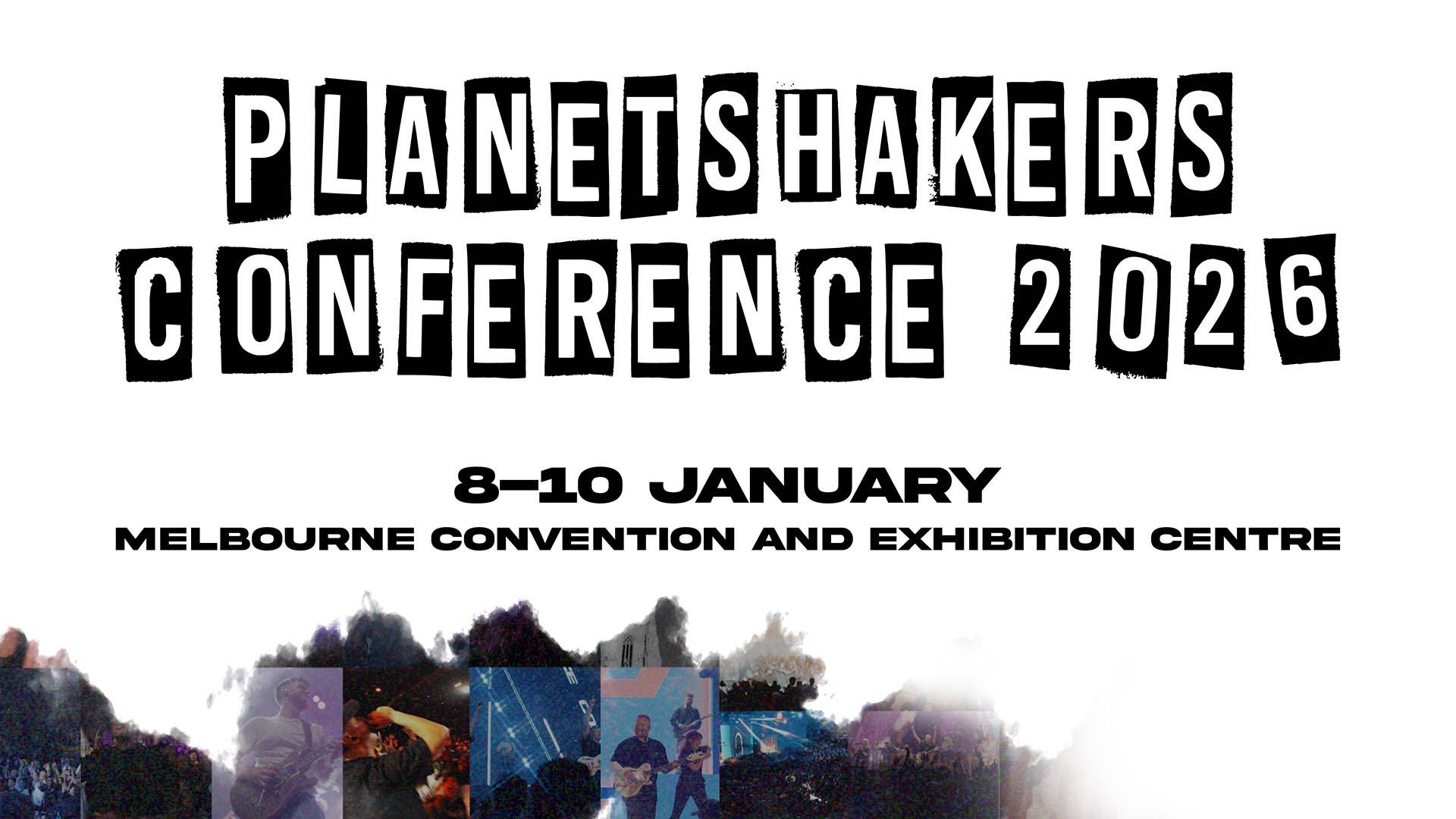 Planetshakers Conference 2026